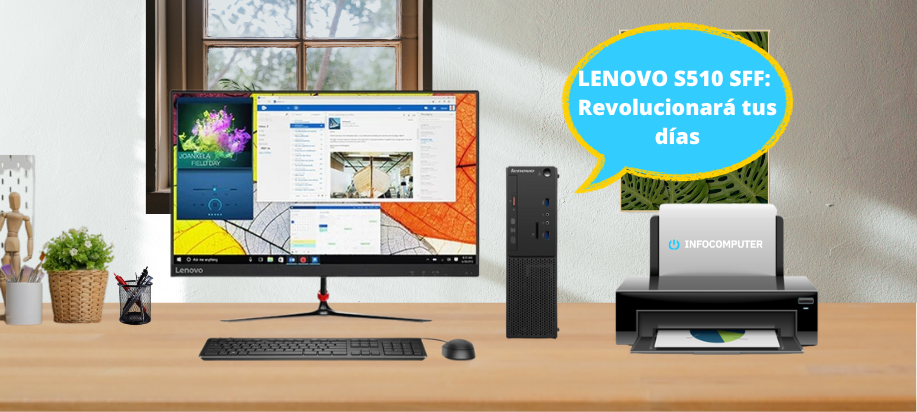 LENOVO S510 SFF: PC de escritorio que Revolucionará tus días